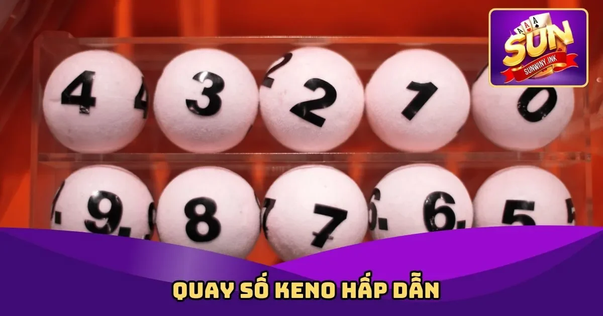Quay số Keno